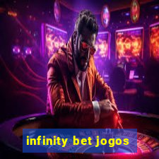 infinity bet jogos